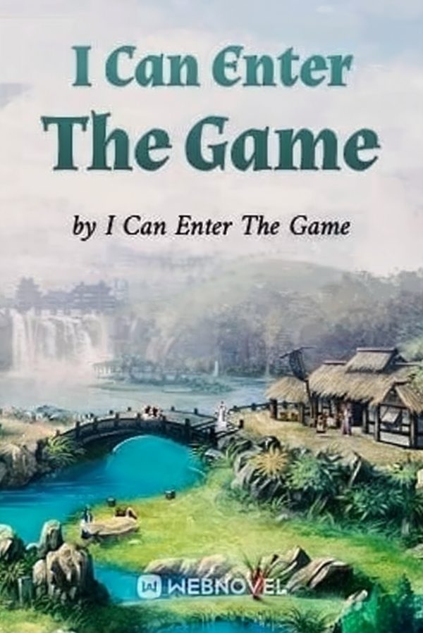Cover of I Can Enter The Game